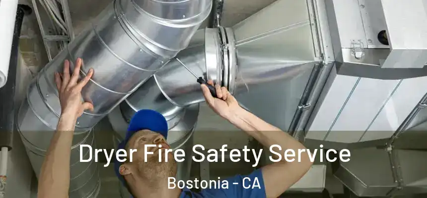  Dryer Fire Safety Service Bostonia - CA