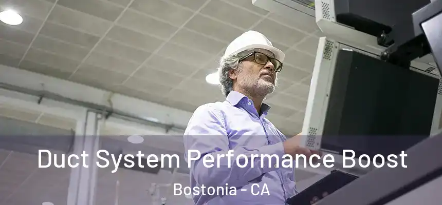 Duct System Performance Boost Bostonia - CA