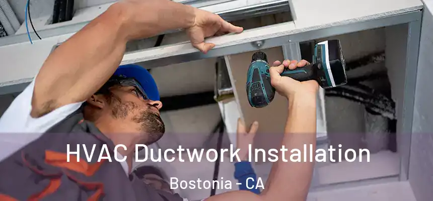 HVAC Ductwork Installation Bostonia - CA