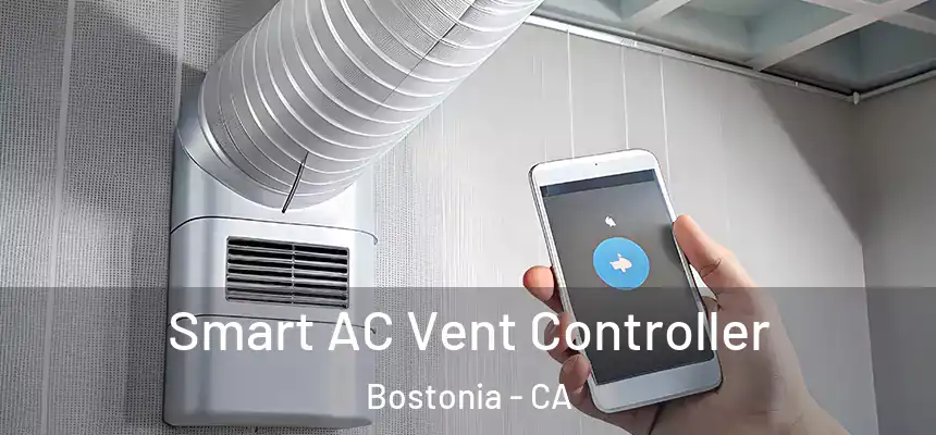 Smart AC Vent Controller Bostonia - CA